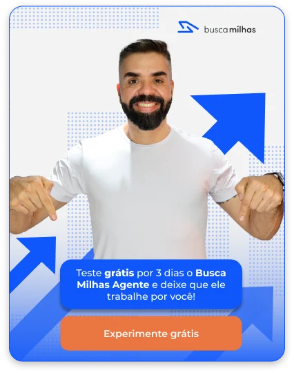 Teste grátis por 3 dias o Busca Milhas Agente